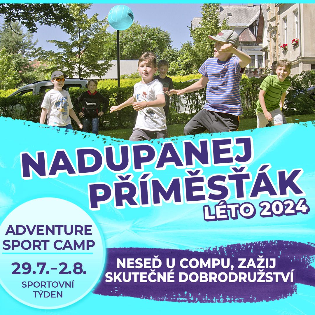 Nadupanej Příměsťák - Adventure Sport Camp