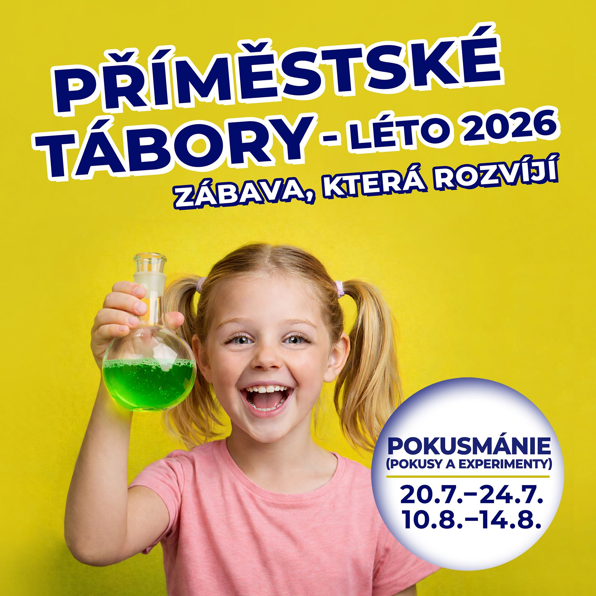 Př&iacute;městsk&yacute; t&aacute;bor Pokusm&aacute;nie